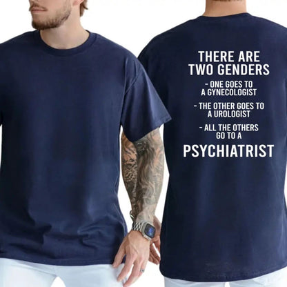 There Are Two Genders Unisex Shirts/Crewneck/Hoodie