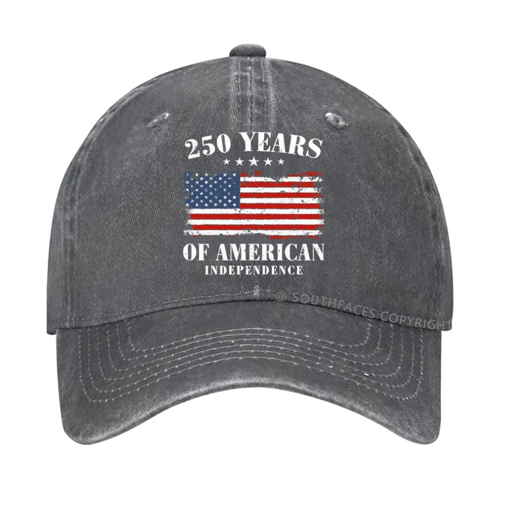 250 Years Of American Independence America 250th Anniversary hat