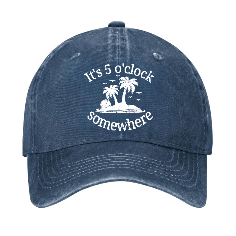 It's 5 O'clock Somewhere Hat