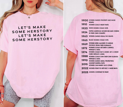 Feminist Let¡¯s Make Herstory Women¡¯s Rights Unisex T-shirt/Crewneck/Hoodie