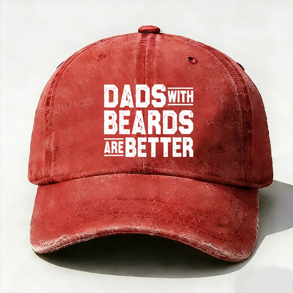Dads With Beards Are Better Father's Day Gift Baseball Cap