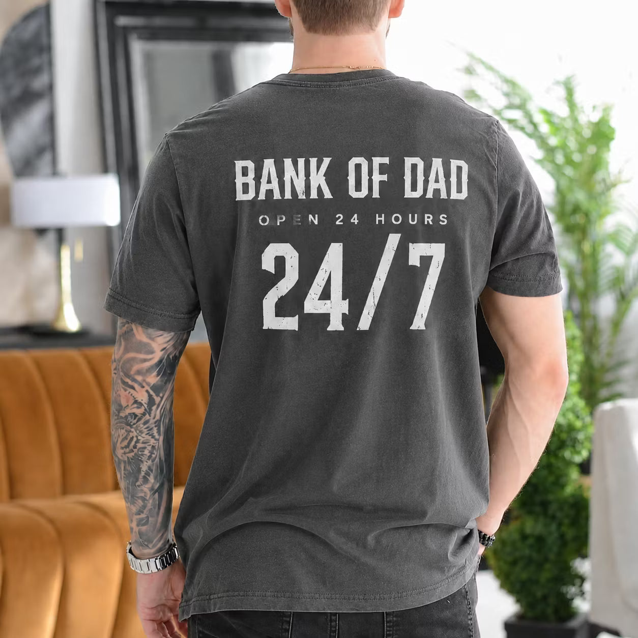 Bank of Dad Open 24 Hours 24 7 Gift Unisex T-shirt/Crewneck/Hoodie
