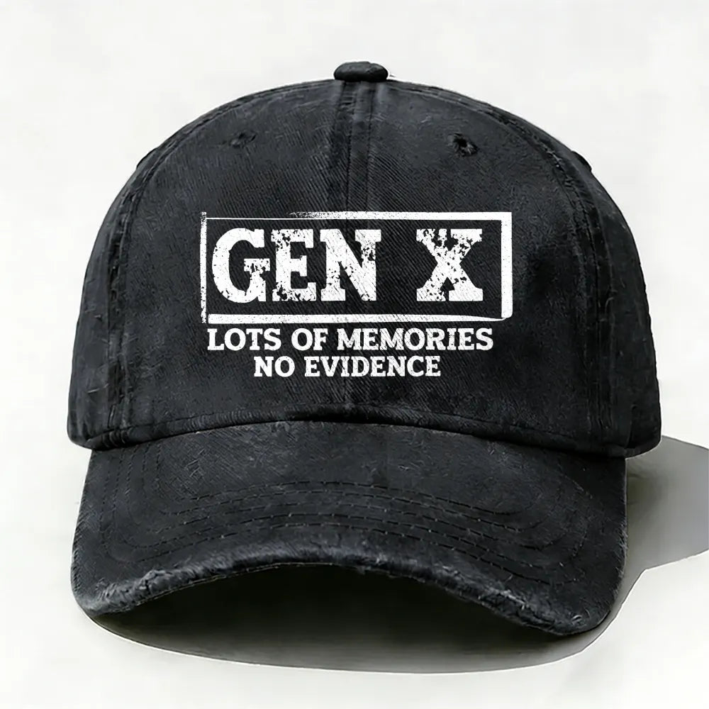 Gen X Lots Of Memories No Evidence Baseball Cap