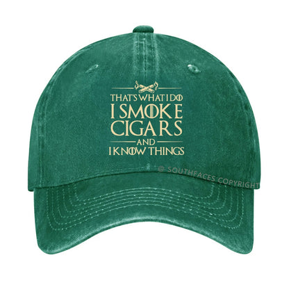 That's What I Do I Smoke Cigars and I Knows Things Hats