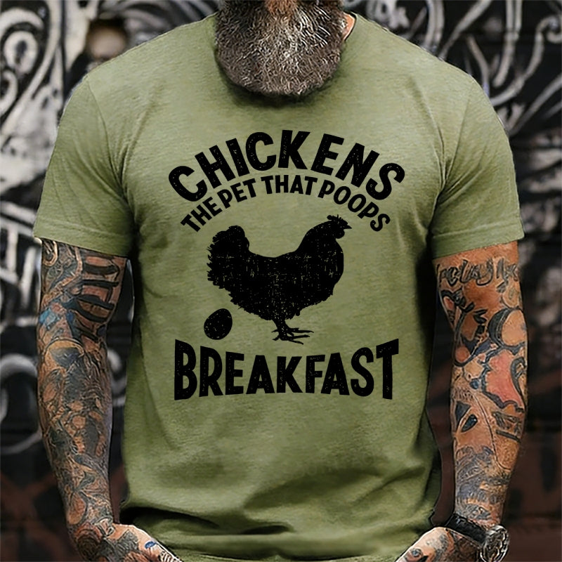 Chickens The Pet That Poops Breakfast Funny T-Shirts