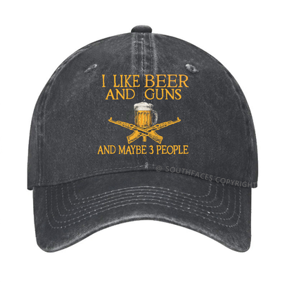 I Like Beer And Guns And Maybe 3 People Funny Custom Hats