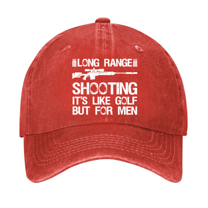 Long Range Shooting It's Like Golf But For Men Hat
