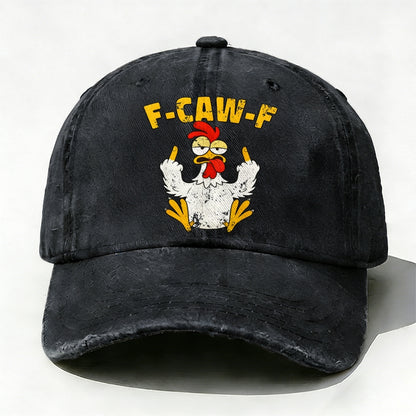 F-CAW-F Rooster Funny Baseball Hat