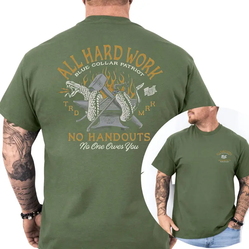All Hard Work No Handouts 2-Sides Graphics T-Shirt, Blue Collar Shirt, Dad Gifts Graphics Tee, Men's Gifts, Casual Menswear, For Men