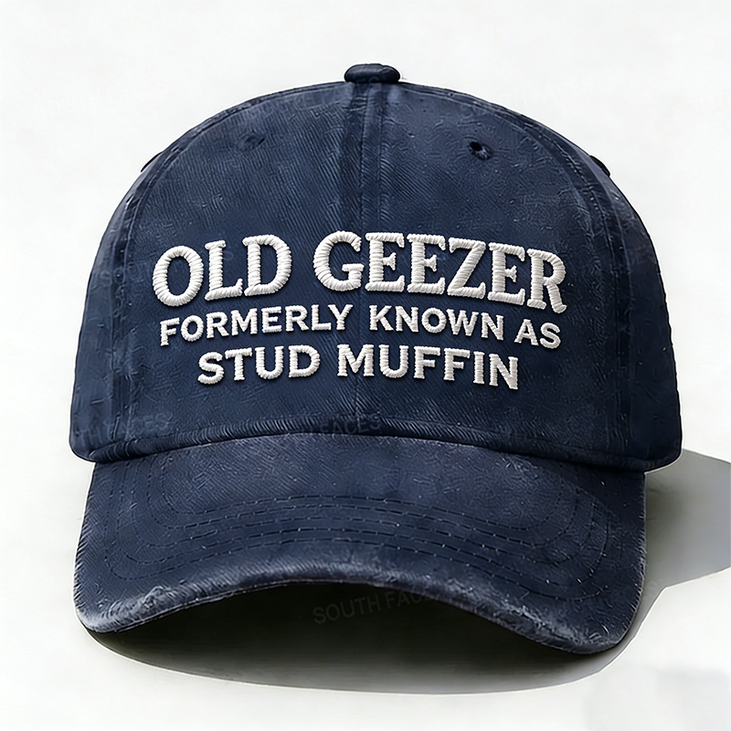 Personalized Old Geezer Formerly Known As Stud Muffin Custom Embroidery Hat