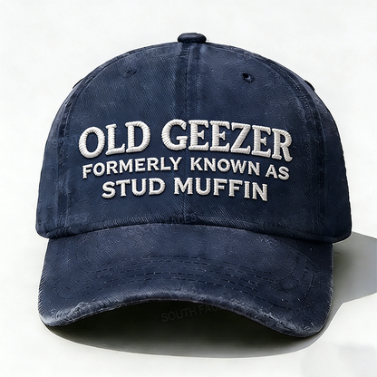 Personalized Old Geezer Formerly Known As Stud Muffin Custom Embroidery Hat