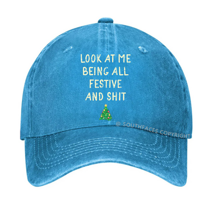 Look At Me Being All Festive And Shit Funny Christmas Hat