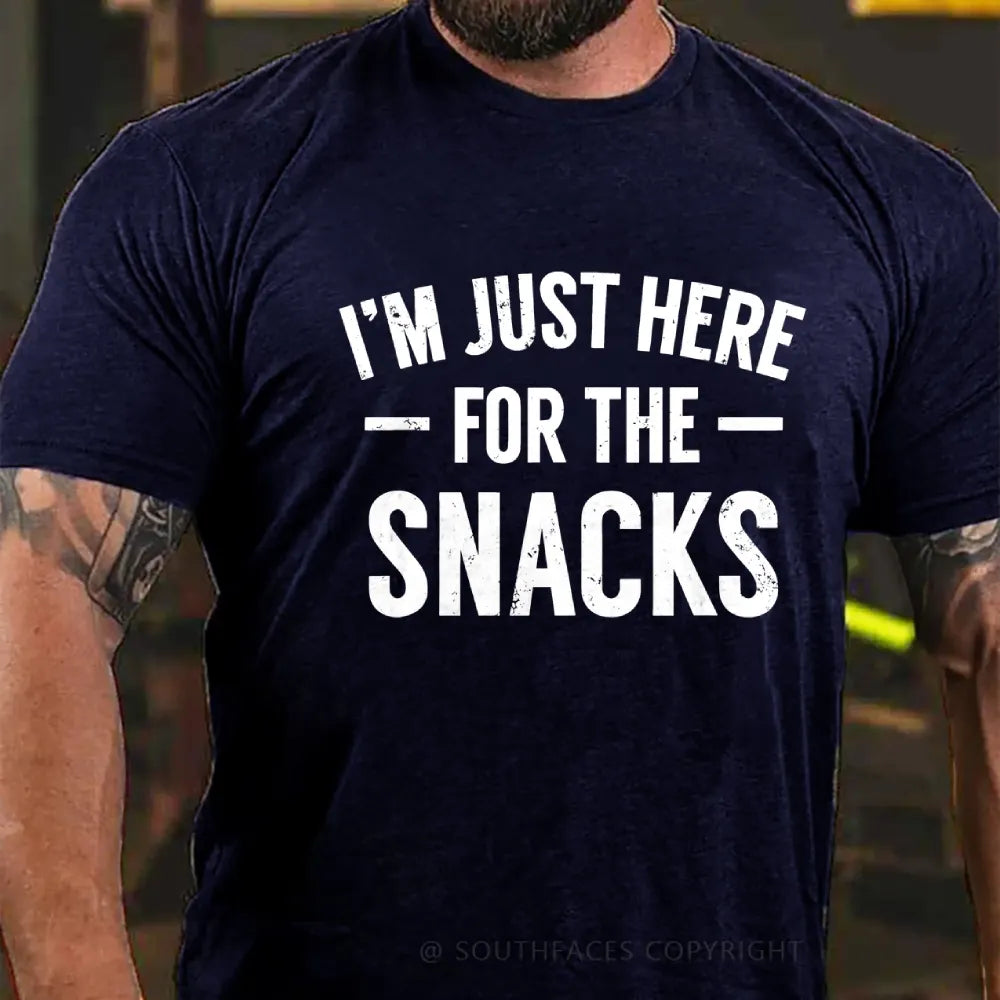 I'm Just Here For The Snacks T-Shirt