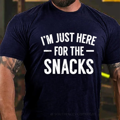 I'm Just Here For The Snacks T-Shirt