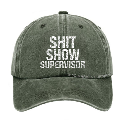 Shit Show Supervisor Hat
