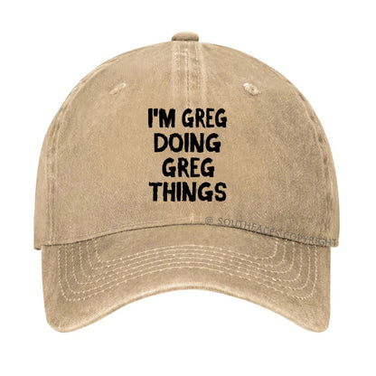 I'm Greg Doing Greg Things hat