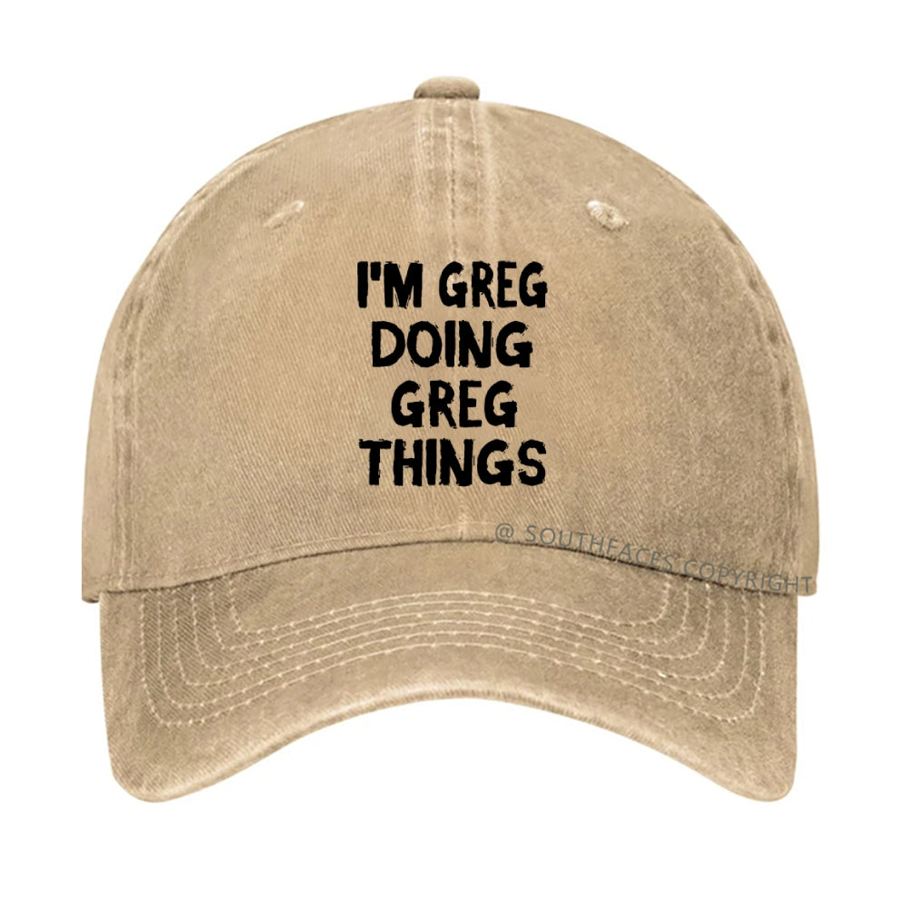 I'm Greg Doing Greg Things hat
