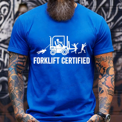 Forklift Certified Funny T-Shirt