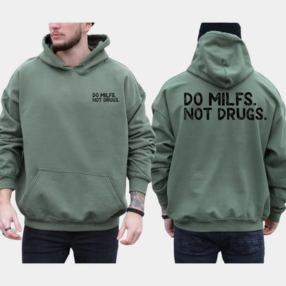 Do Milfs Not Drugs 2-Sides Graphics Hoodie, Funny Joke Milfs Hoodie, Funny Gifts For Friend, Men's Gifts, Casual Menswear, For Men