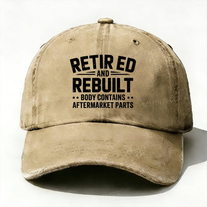 Retired And Rebuilt Body Contains After Market Parts Baseball Cap