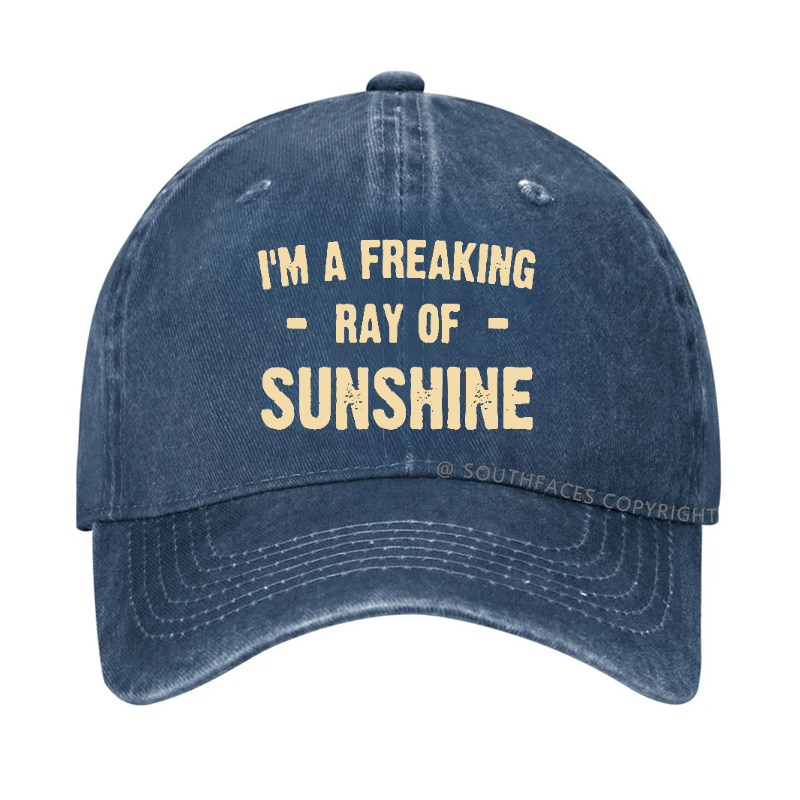 I'm A Freaking Ray Of Sunshine Hat