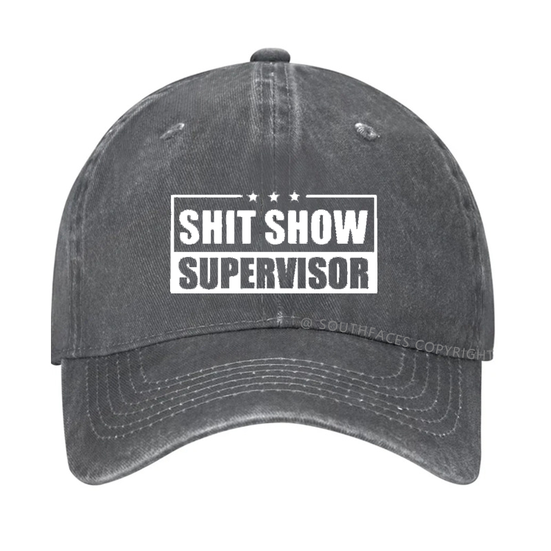 Shit Show Supervisor Hat