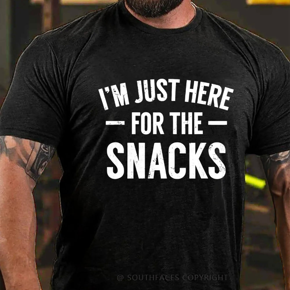 I'm Just Here For The Snacks T-Shirt