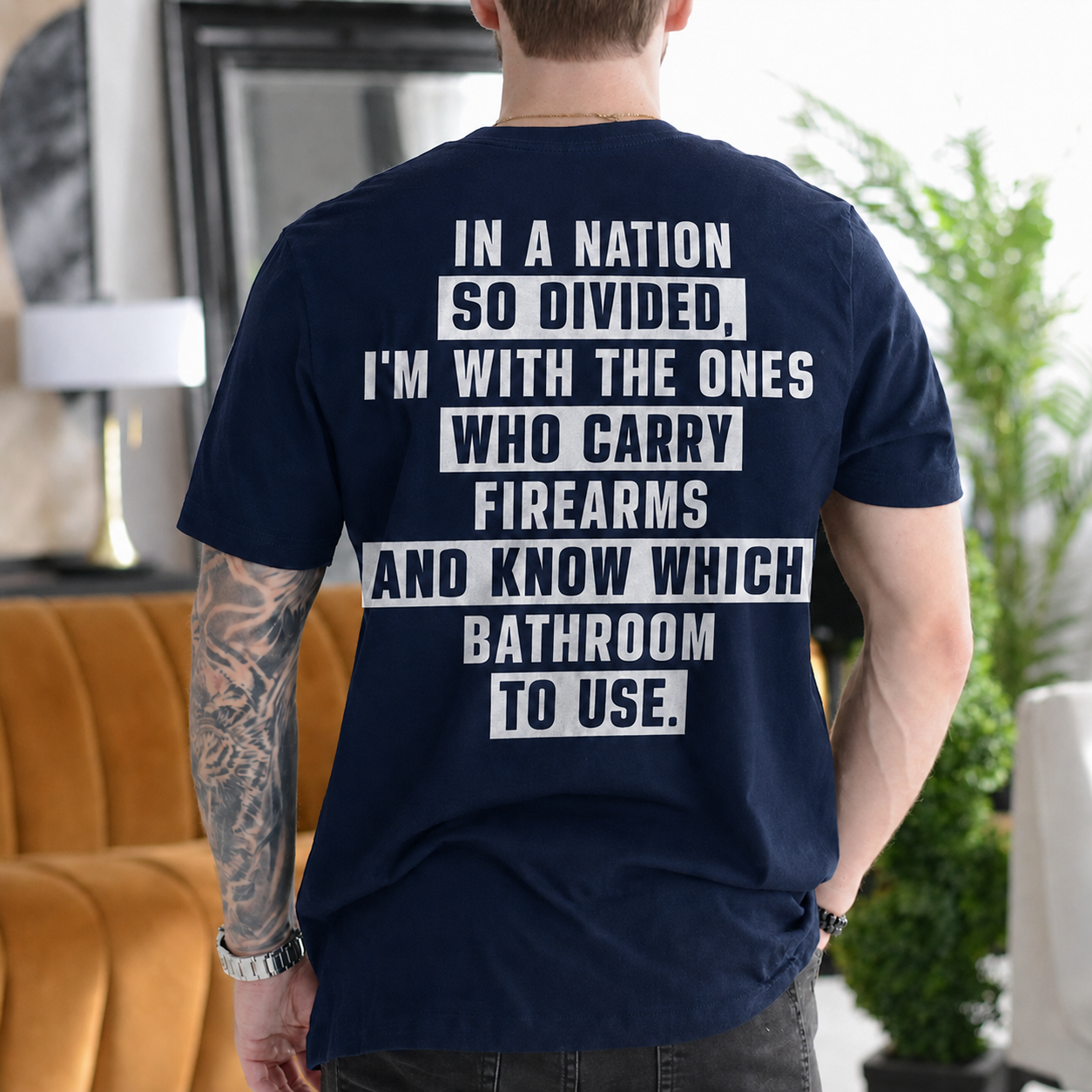 IN A NATION SO DIVIDED, I'M WITH THE ONES WHO CARRY FIREARMS AND KNOW WHICH BATHROOM TO USE Unisex T-shirt/Crewneck/Hoodie