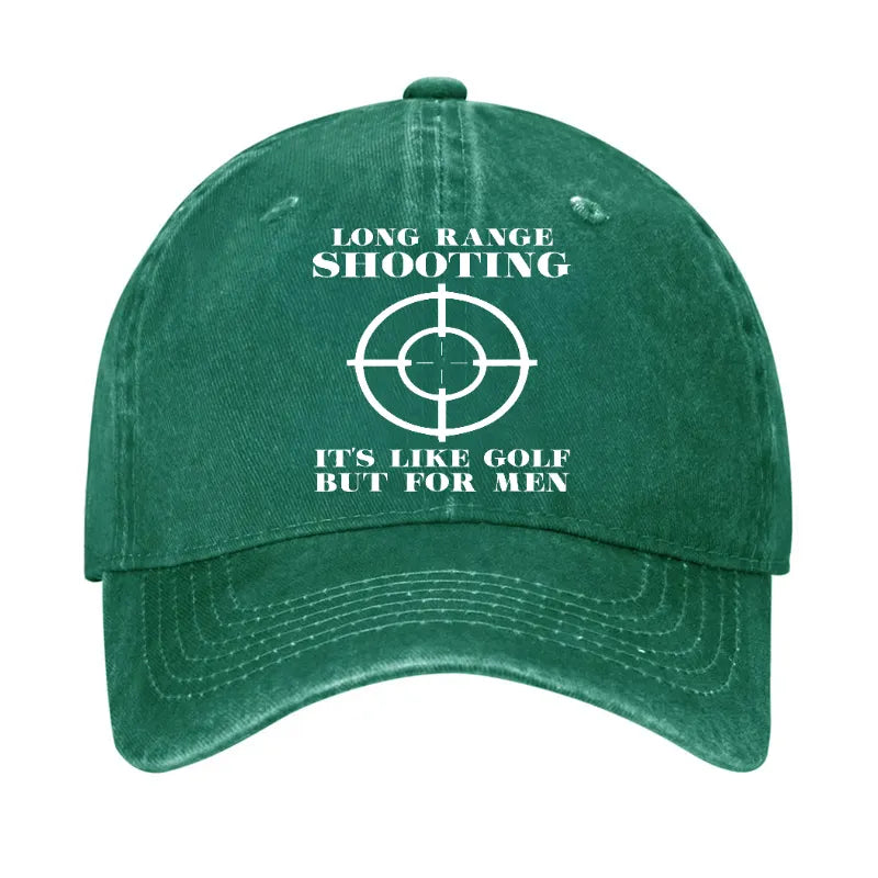 Long Range Shooting Is Like A Golf But For Men Hat