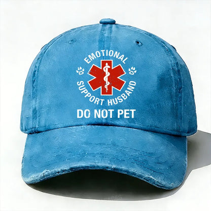 Emotional Support Husband Do Not Pet  baseball cap