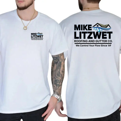 Mike Litzwet Roofing and Gutter Co. T-Shirt, Funny Pun Name Graphic Tee, Blue Collar Humor Apparel, Ironic Tshirt, Gen Z Humor Tee, Casual Menswear, For Men