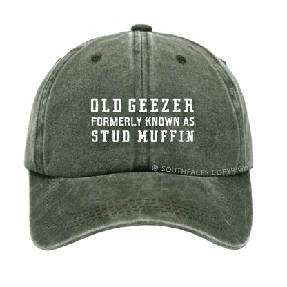 Old Geezer Formerly Known As Stud Muffin Hat