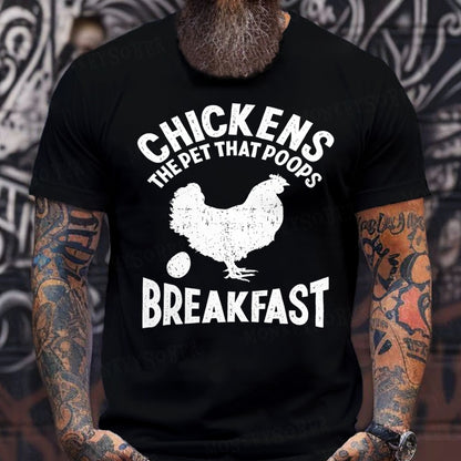 Chickens The Pet That Poops Breakfast Funny T-Shirts