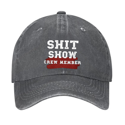Shit Show Crew Member Hat