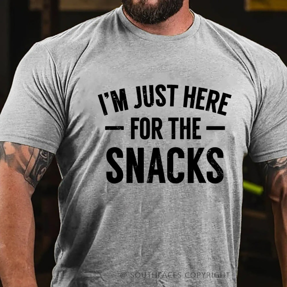 I'm Just Here For The Snacks T-Shirt