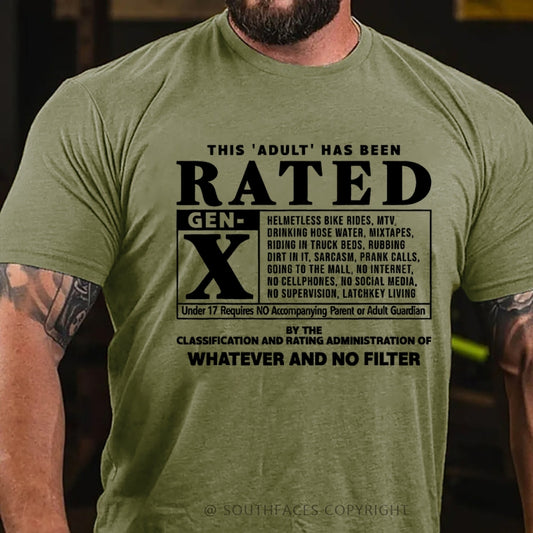 This Adult Has Been Rated Gen-X  T-Shirt