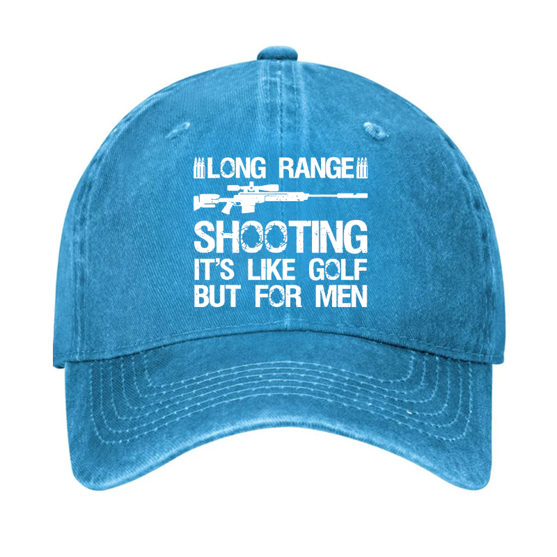 Long Range Shooting It's Like Golf But For Men Hat