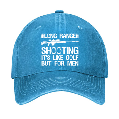 Long Range Shooting It's Like Golf But For Men Hat