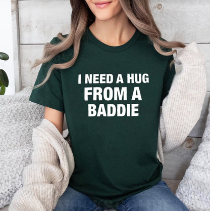 I NEED A HUGFROM ABADDIE Unisex Shirts/Crewneck/Hoodie