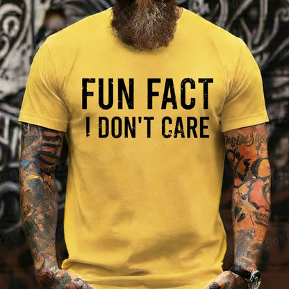 Fun Fact I Don't Care Funny shirts