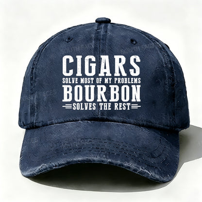Cigars Solve Most Of My Problems Bourbon Does The Rest  Baseball Cap