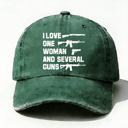 I Love One Woman And Several Guns Funny baseball cap