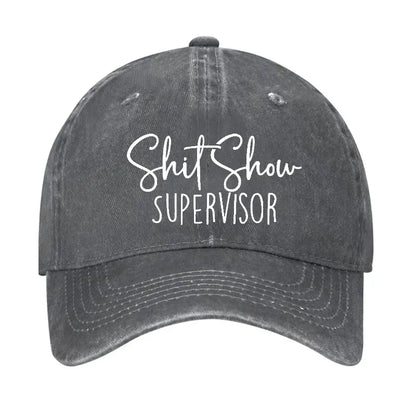 Shit Show Supervisor Hat