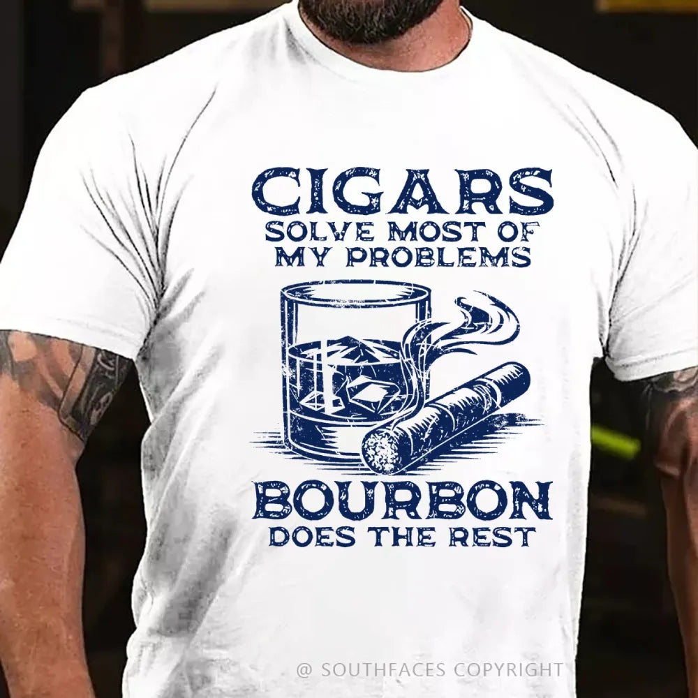 Cigars Solve Most Of My Problems Bourbon Solves The Rest T-Shirt