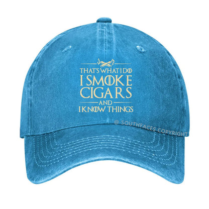 That's What I Do I Smoke Cigars and I Knows Things Hats