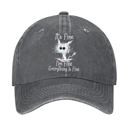 It's Fine I'm Fine Everything Is Fine Print Hat