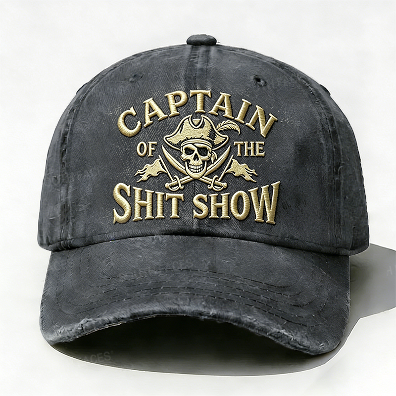 Embroidered ¡° Captain Of The Shit Show ¡± Hat