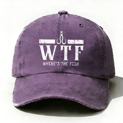 WTF Where is the Fish Funny Fishing Quote Hat