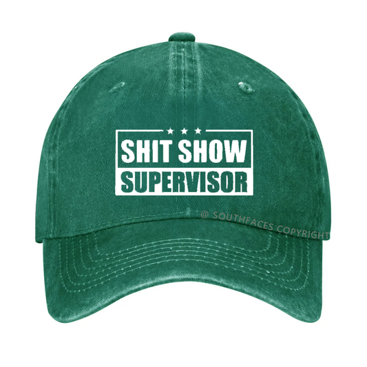 Shit Show Supervisor Hat