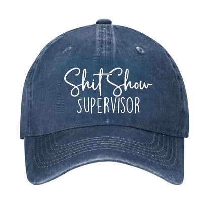 Shit Show Supervisor Hat